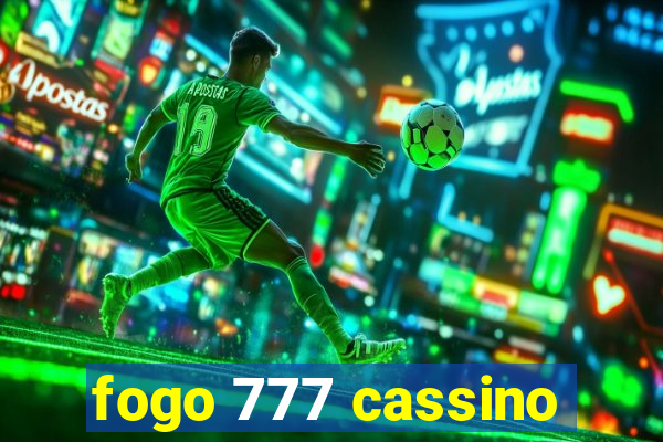 fogo 777 cassino